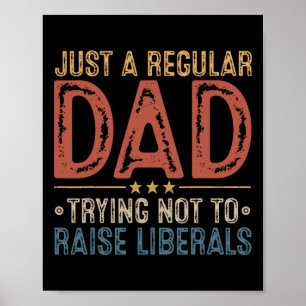 Poster Republicano Pai Normal Tentando Não Criar 