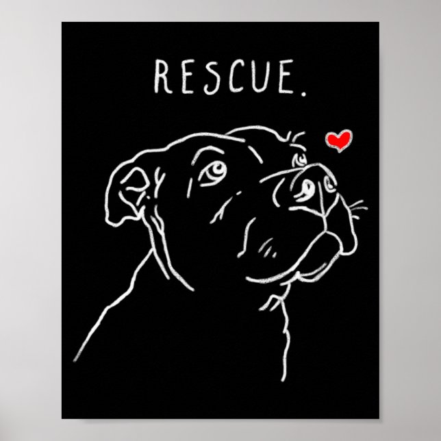 Poster Rescue Dog Tbull Drawing Rescue Mom Adopt Dont  (Frente)