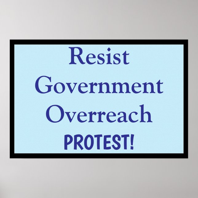 Poster Resist Government Overreach (Frente)