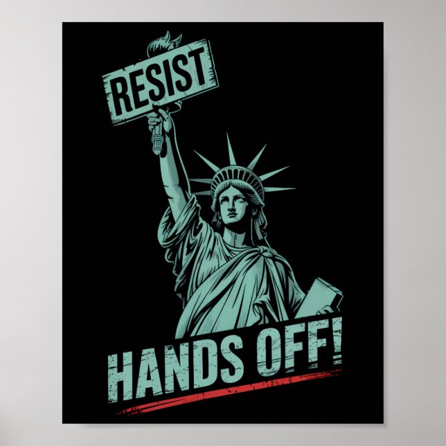 Poster Resist –protest Hands Off Statue Of Liberty Protes (Frente)