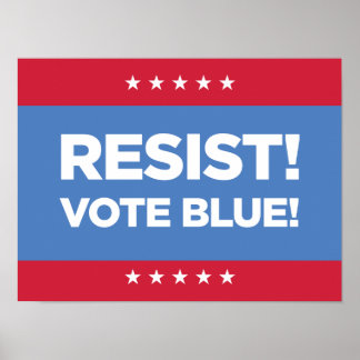 Poster Resist! Vote Blue!