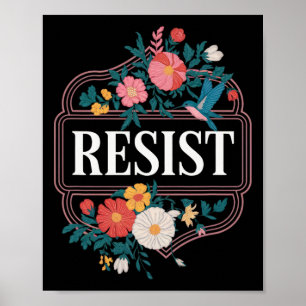 Poster Resista Floral Protesto Trump Anti Trump 4