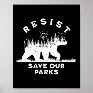 Poster Resiste Salve Nossos Parques Alt Os Parques Nacion
