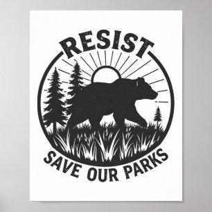 Poster Resiste Salve Nossos Parques Alt Os Parques Nacion