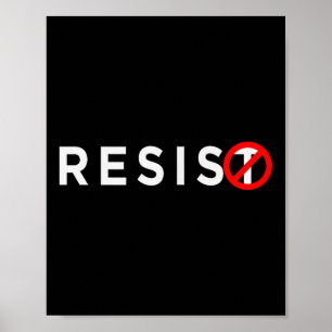 Poster Resistência à Camisa #resiste ao Anti Trump #indiv
