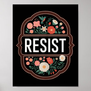 Poster Resistência ao Protesto Floral Trump Anti Trump To