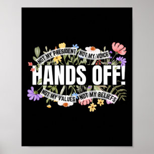 Poster Resistência Floral Anti-Trump Não Meu Presidente F