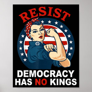 Poster Resistir à democracia tem reis mulher garota améri