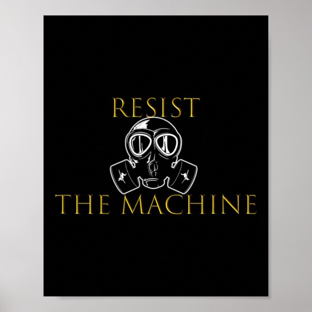 Poster Resistir À Máquina (Frente)