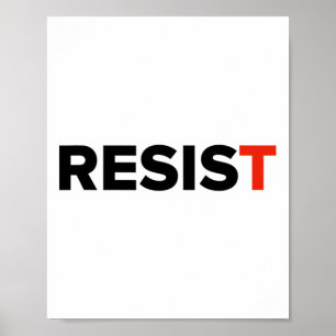 Poster Resistir. Anti Trump #resist 1