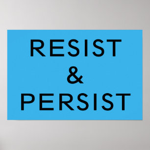 Poster Resistir & Persistir azul brilhante