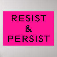 Resistir & Persistir rosa quente