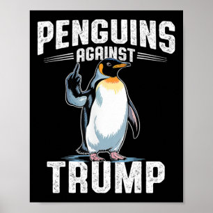 Poster Resistir Pinguins Contra Trump - Tornar o Imposto 
