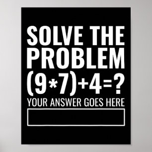 Poster Resolva O Problema 67 Seis Sete Professor De Matem