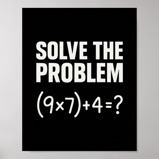 Poster Resolva O Problema Divertido Matemática 67 Meme Pr (Frente)