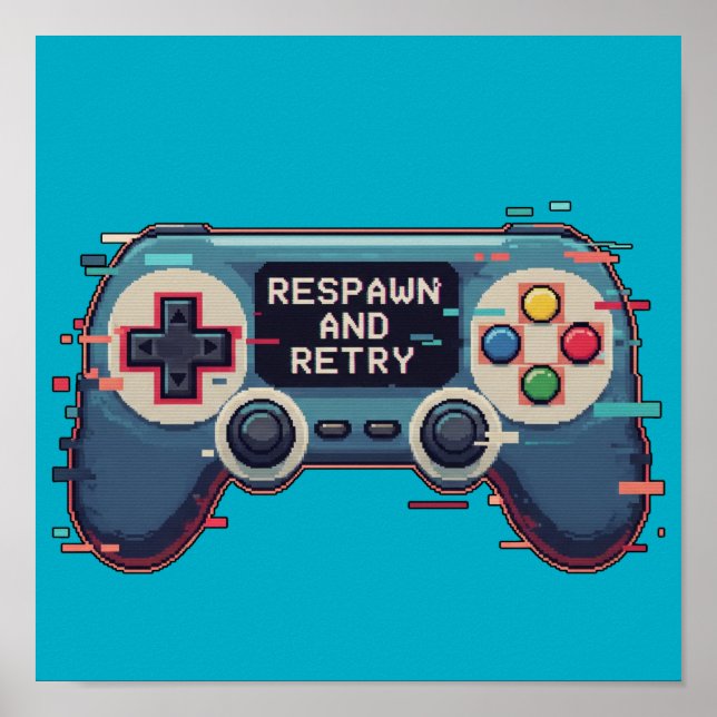 Poster Respawn and Retry - Retro Gaming Glitch Art (Frente)