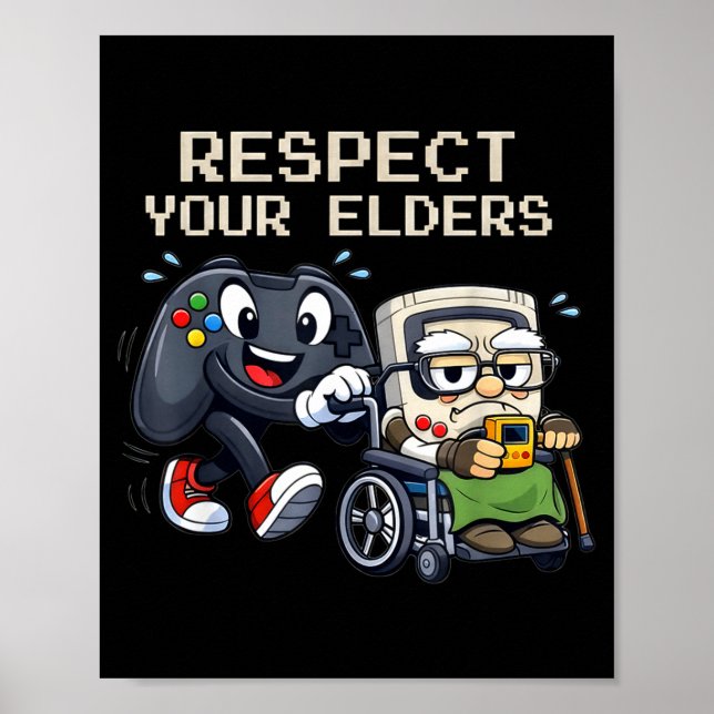 Poster Respect Your Elders Gaming Control Retro Funny Gam (Frente)