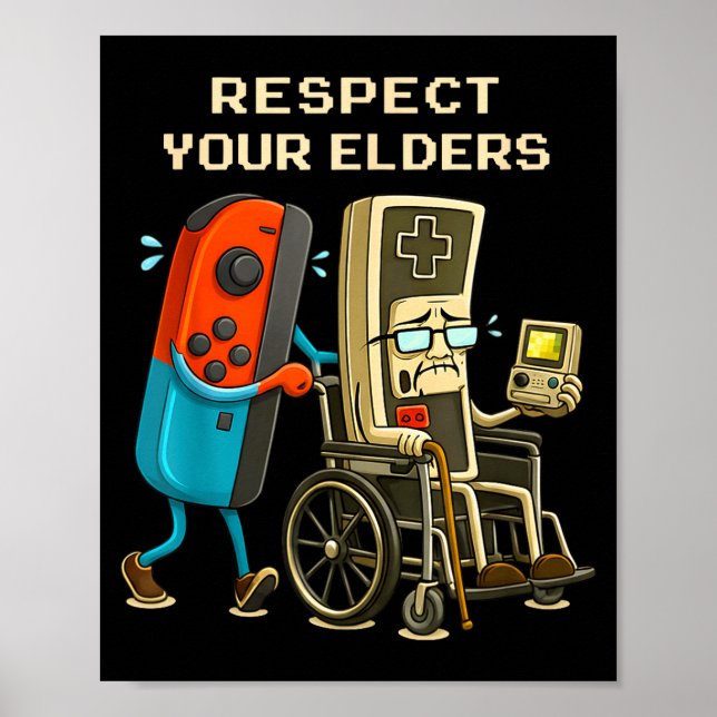 Poster Respect Your Elders Gaming Control Retro Funny Gam (Frente)