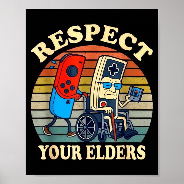 Poster Respect Your Elders Gaming Control Retro Funny Gam (Frente)