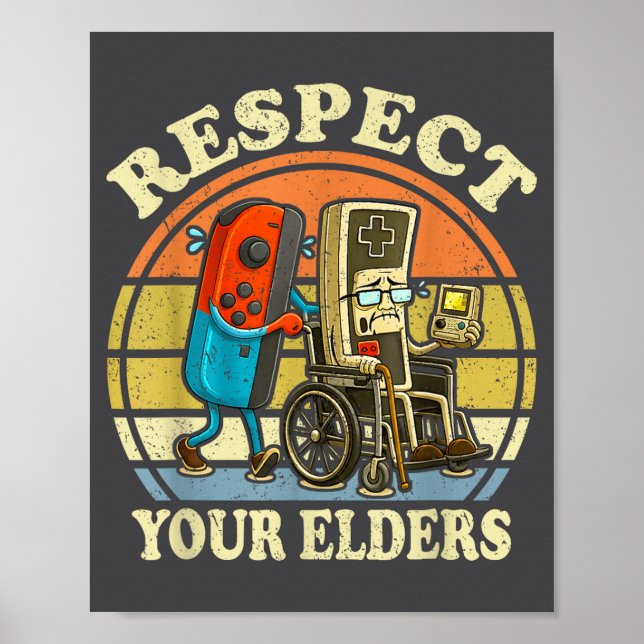 Poster Respect Your Elders Retro Gaming Funny Controller  (Frente)