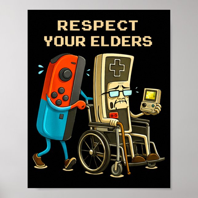 Poster Respect Your Elders Retro Gaming Funny Gamer Contr (Frente)
