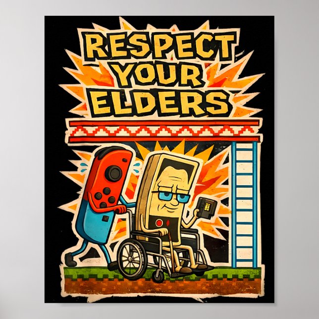 Poster Respect Your Elders Retro Gaming Funny Gamer Contr (Frente)