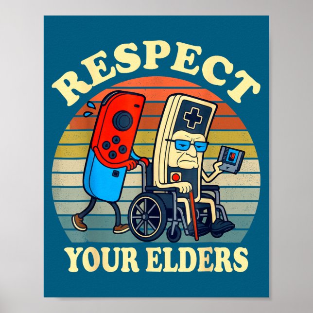 Poster Respect Your Elders Retro Gaming Funny Gamer Contr (Frente)
