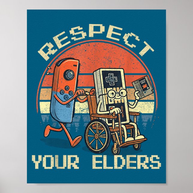 Poster Respect Your Elders Retro Gaming Funny Gamer Contr (Frente)