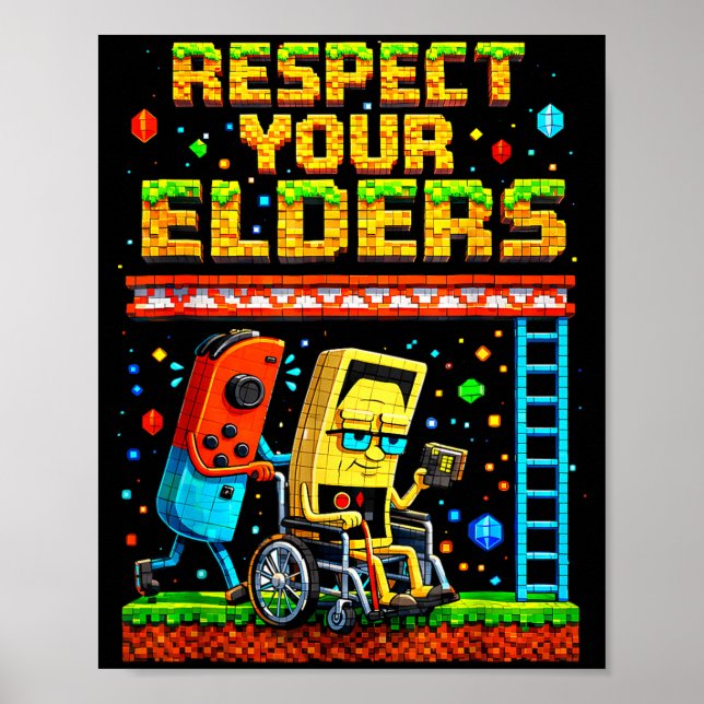 Poster Respect Your Elders Retro Gaming Funny Gamer Contr (Frente)