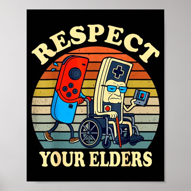 Poster Respect Your Elders Retro Gaming Funny Gamer Contr (Frente)