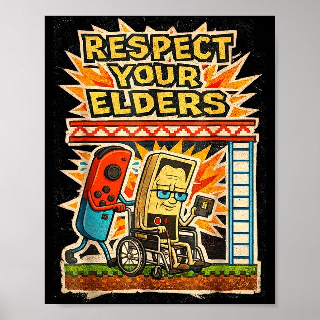 Poster Respect Your Elders Retro Gaming Funny Gamer Contr (Frente)