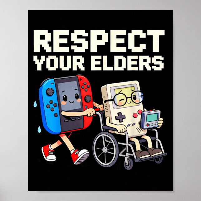 Poster Respect Your Elders Retro Gaming Funny Gamer Contr (Frente)