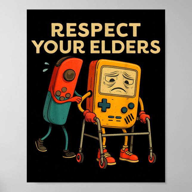 Poster Respect Your Elders Retro Gaming Funny Gamer Contr (Frente)