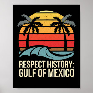 Poster Respeitar História Golfo Do México Retro Vintage B