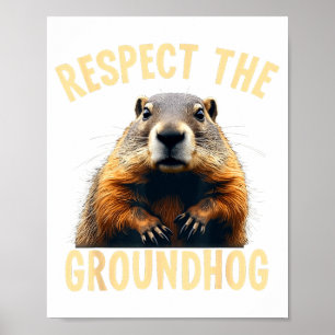 Poster Respeite A Foto Do Groundhog Woodchuck Para Ground