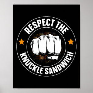 Poster Respeite A Sanduíche Knuckle