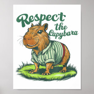 Poster Respeite O Capivara - Foto Engraçada Roedor Capiva