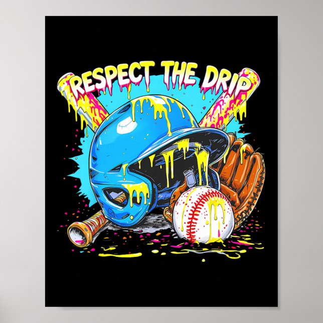 Poster Respeite O Drip Bysebyll Luvas Byt Com Confeitos (Frente)