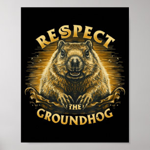 Poster Respeite O Groundhog