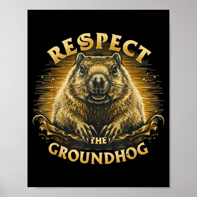 Poster Respeite O Groundhog (Frente)