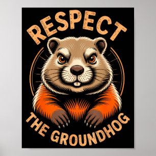 Poster Respeite O Groundhog