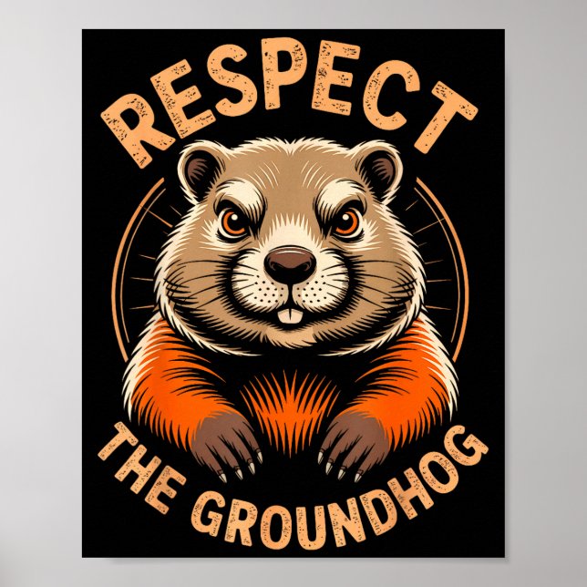 Poster Respeite O Groundhog (Frente)