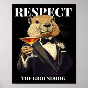 Poster Respeite O Groundhog Engraçado Ground Hog Em Tuxed