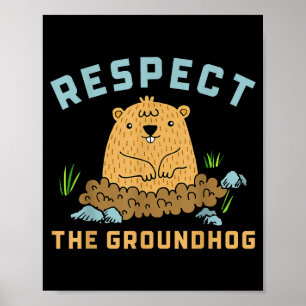 Poster Respeite O Groundhog Imagem Divertida De Marmota