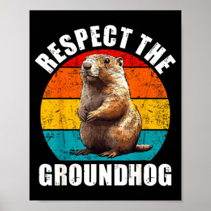 Poster Respeite O Groundhog Vintage Groundhog Dia Decora