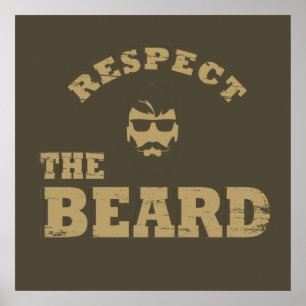 Poster Respeite o homem com a barba