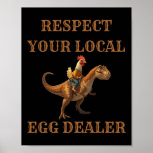 Poster Respeite o seu negociante de ovos local Cowboy Gal