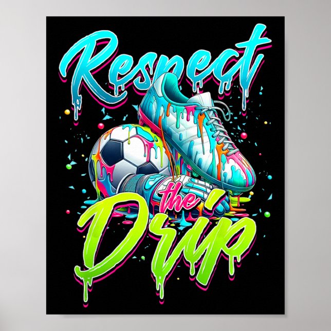 Poster Respeite O Sorvete De Futebol Drip Com Granulado (Frente)
