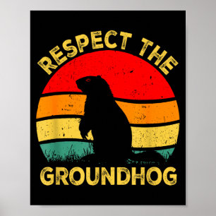 Poster Respeite os Roedores do Groundhog Fofo Vintage Ret