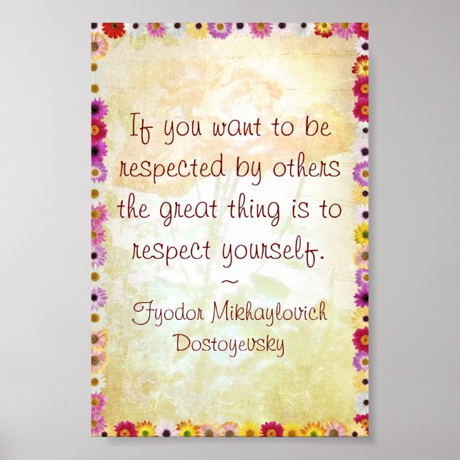 Pôster Respeite-se (citação de Dostoyevsky) (Frente)